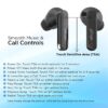 pTron Bassbuds Duo in Ear Earbuds with 32Hrs Total Playtime, Bluetooth 5.1 Wireless, Stereo Audio, Touch Control TWS, with Mic, Type-C Fast Charging, IPX4 & Voice Assistance (Black) - Image 7